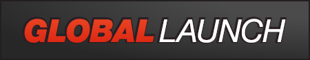 Global Launch